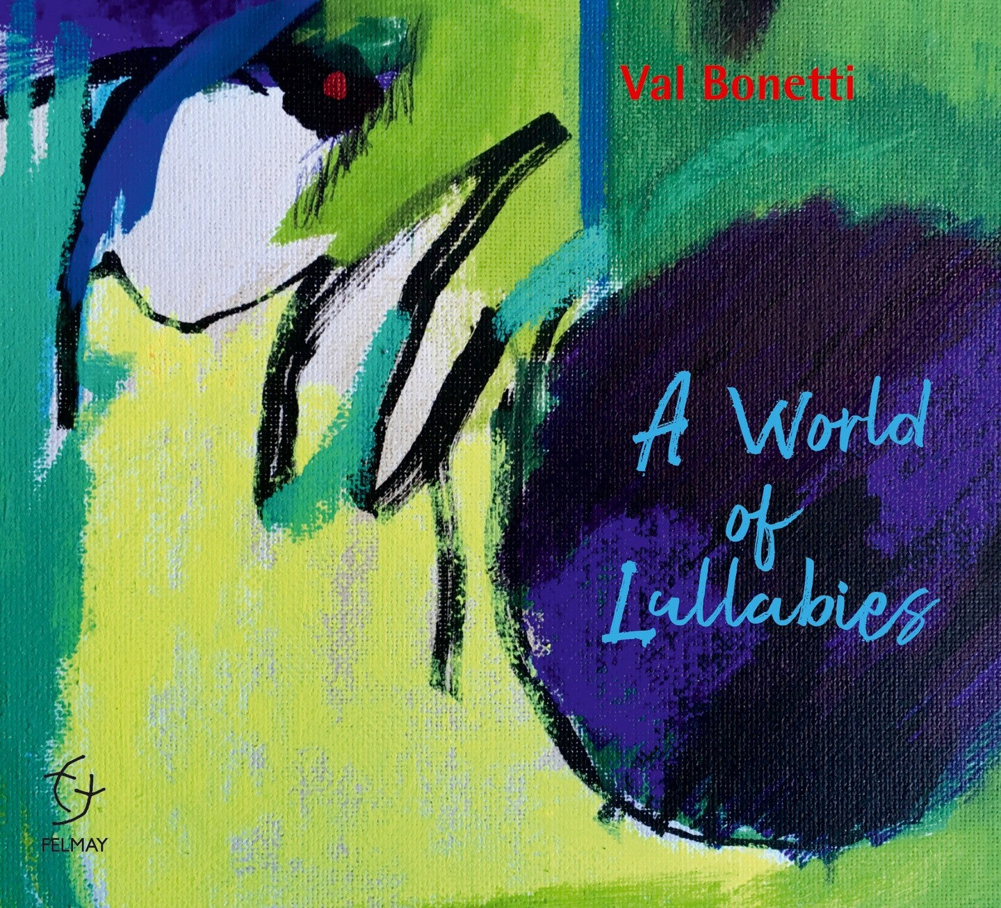 Pochette de : A WORLD OF LULLABIES - VAL BONETTI (CD)