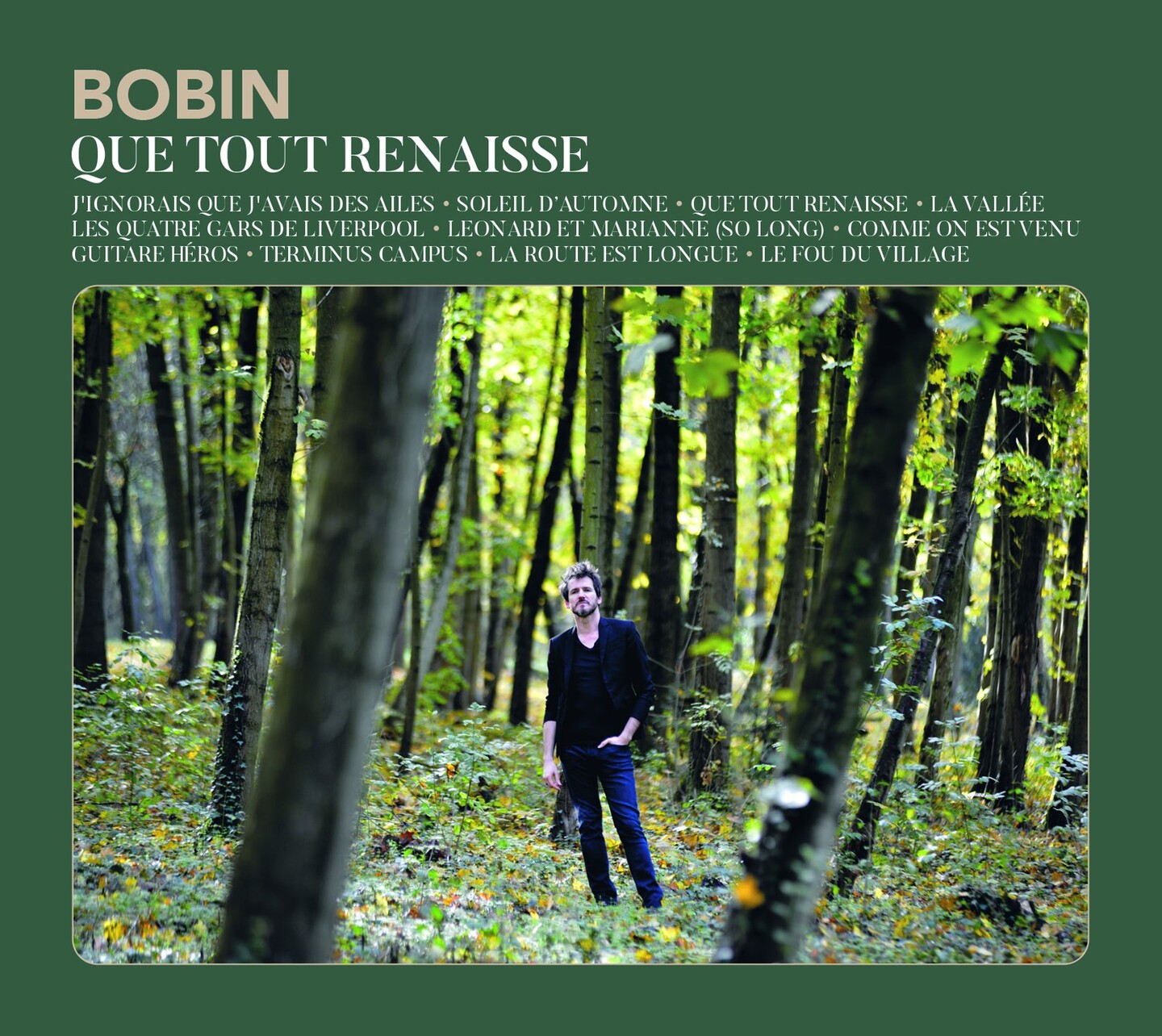 Pochette de : QUE TOUT RENAISSE - FRÉDÉRIC BOBIN (CD)