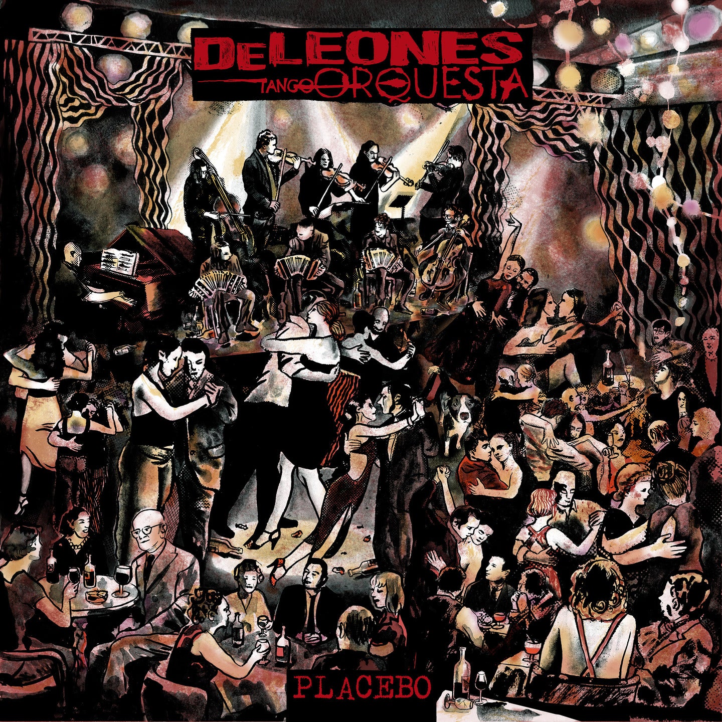 Pochette de : PLACEBO - DELEONES TANGO ORQUESTA (VINYLE 33T)