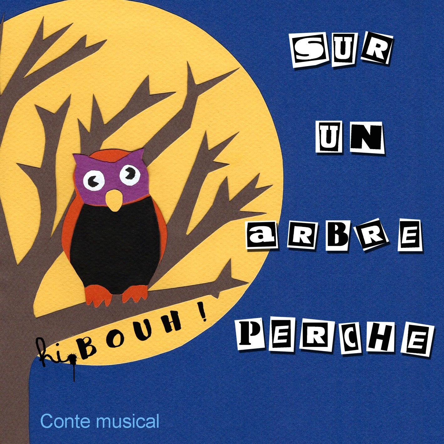 Pochette de : SUR UN ARBRE PERCHÉ - BOUH! (CD)