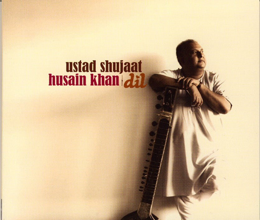 Pochette de : DIL - USTAD SHUJAAT HUSAIN KHAN (CD)