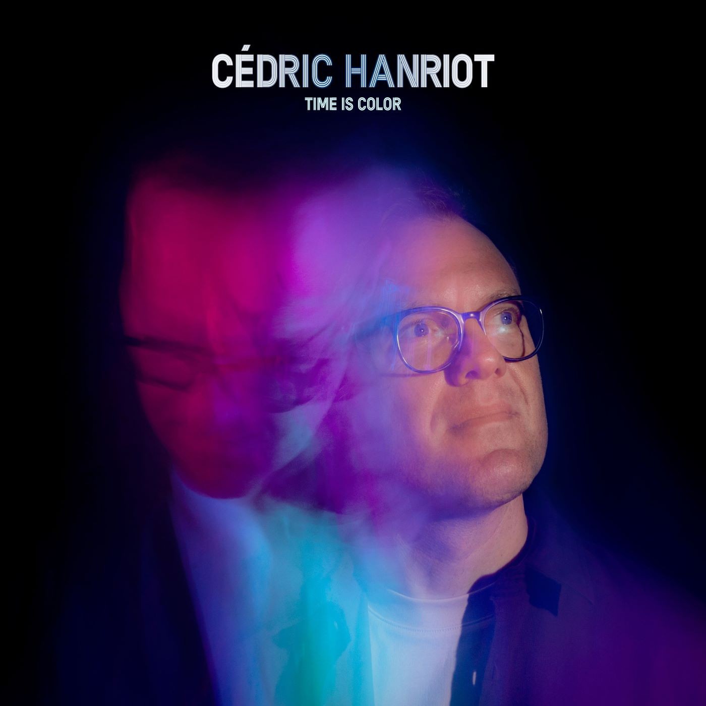 Pochette de : TIME IS COLOR - CÉDRIC HANRIOT (VINYLE 33T)