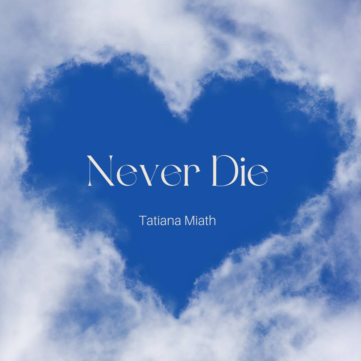 Pochette de : NEVER DIE - TATIANA MIATH (VINYLE 33T)