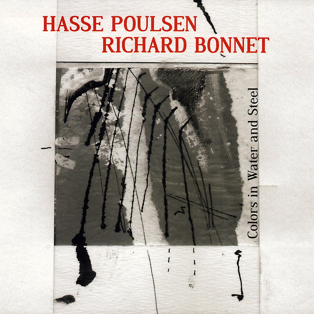 Pochette de : COLORS IN WATER AND STEEL - HASSE POULSEN & RICHARD BONNET (CD)
