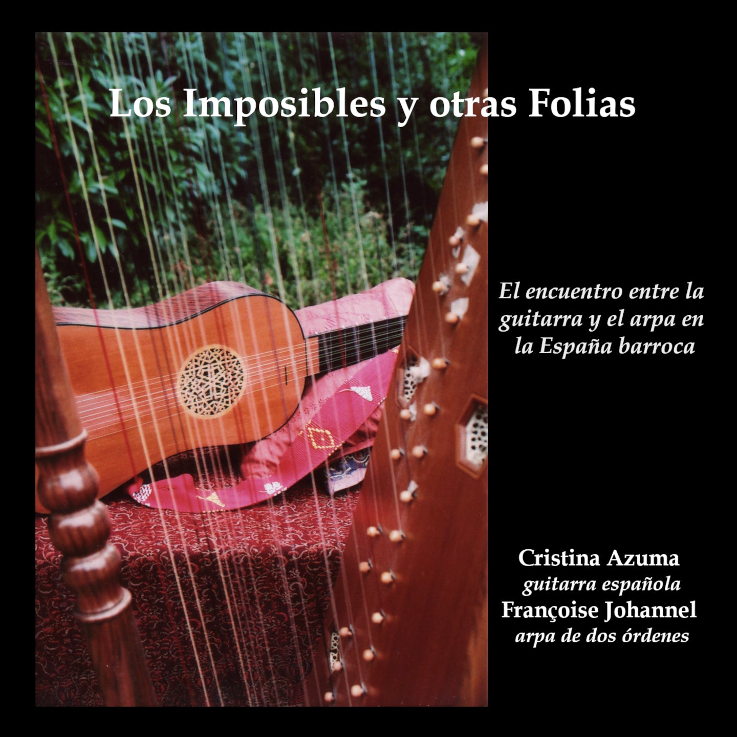 Pochette de : LOS IMPOSIBLES Y OTRAS FOLIAS - CRISTINA AZUMA & FRANÇOISE JOHANNEL (CD)