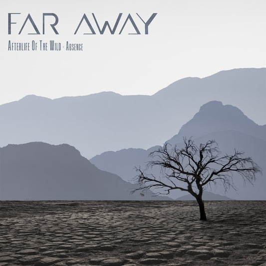 Pochette de : AFTERLIFE OF THE WILD PT.1 - ABSENCE - FAR AWAY (CD)