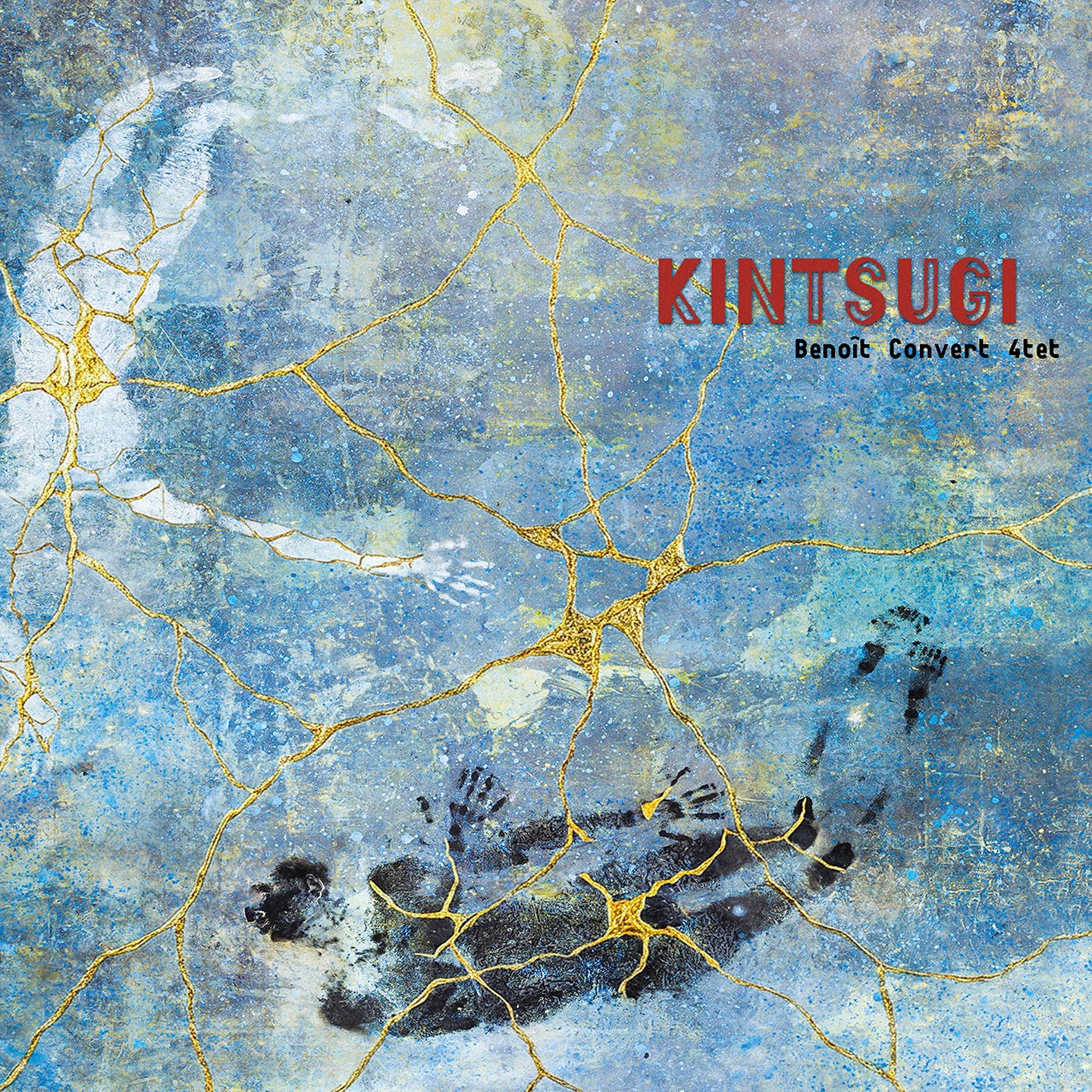 Pochette de : KINTSUGI - BENOIT CONVERT QUARTET (CD)