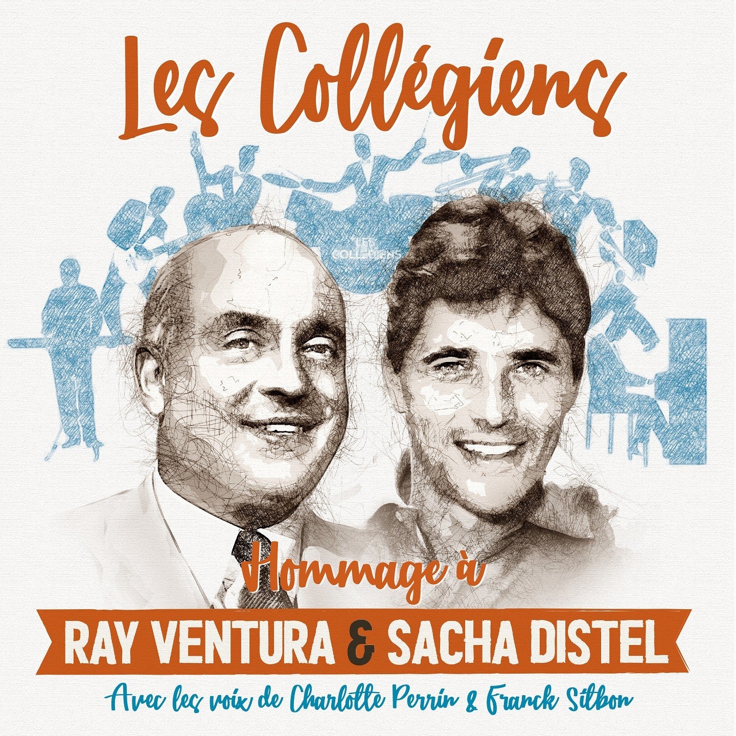 Pochette de : LES COLLÉGIENS HOMMAGE À RAY VENTURA ET SACHA DISTEL - COLLEGIENS (CD)