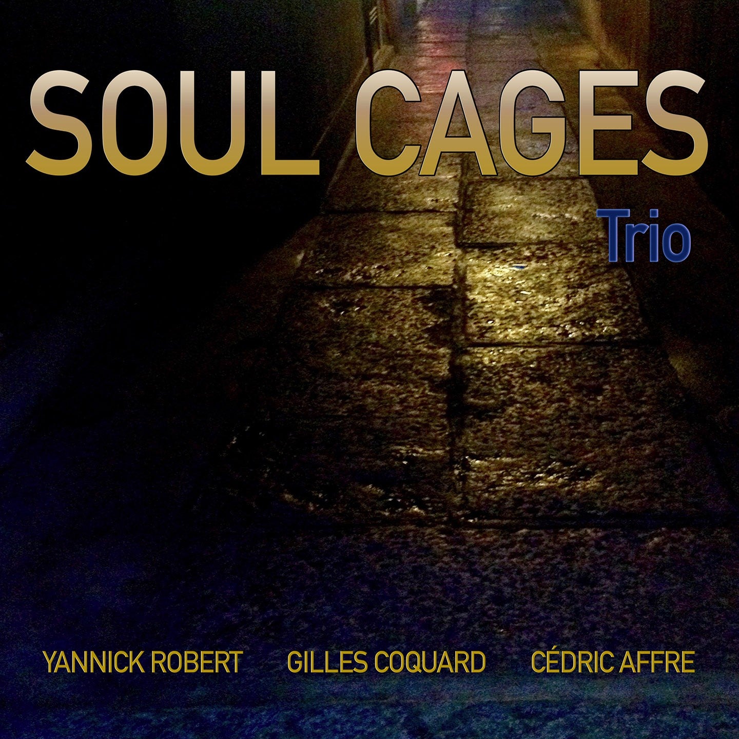Pochette de : SOUL CAGES TRIO - SOUL CAGES TRIO (CD)