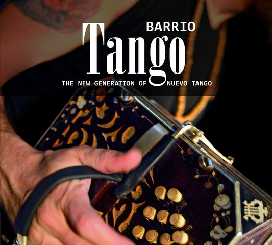 Pochette de : BARRIO TANGO - MULTI ARTISTES (CD)