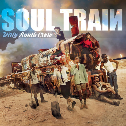 Pochette de : SOUL TRAIN - DIRTY SOUTH CREW (CD)