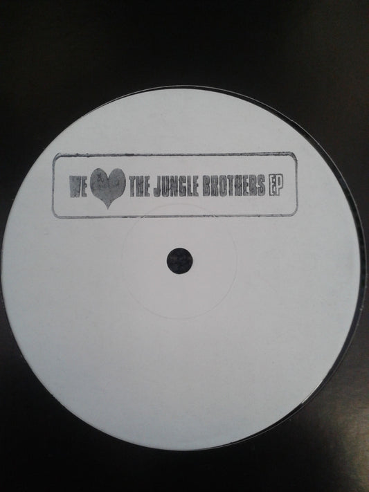 Pochette de : WE LOVE THE JUNGLE BROTHERS EP - THE JUNGLE BROTHERS (33T)