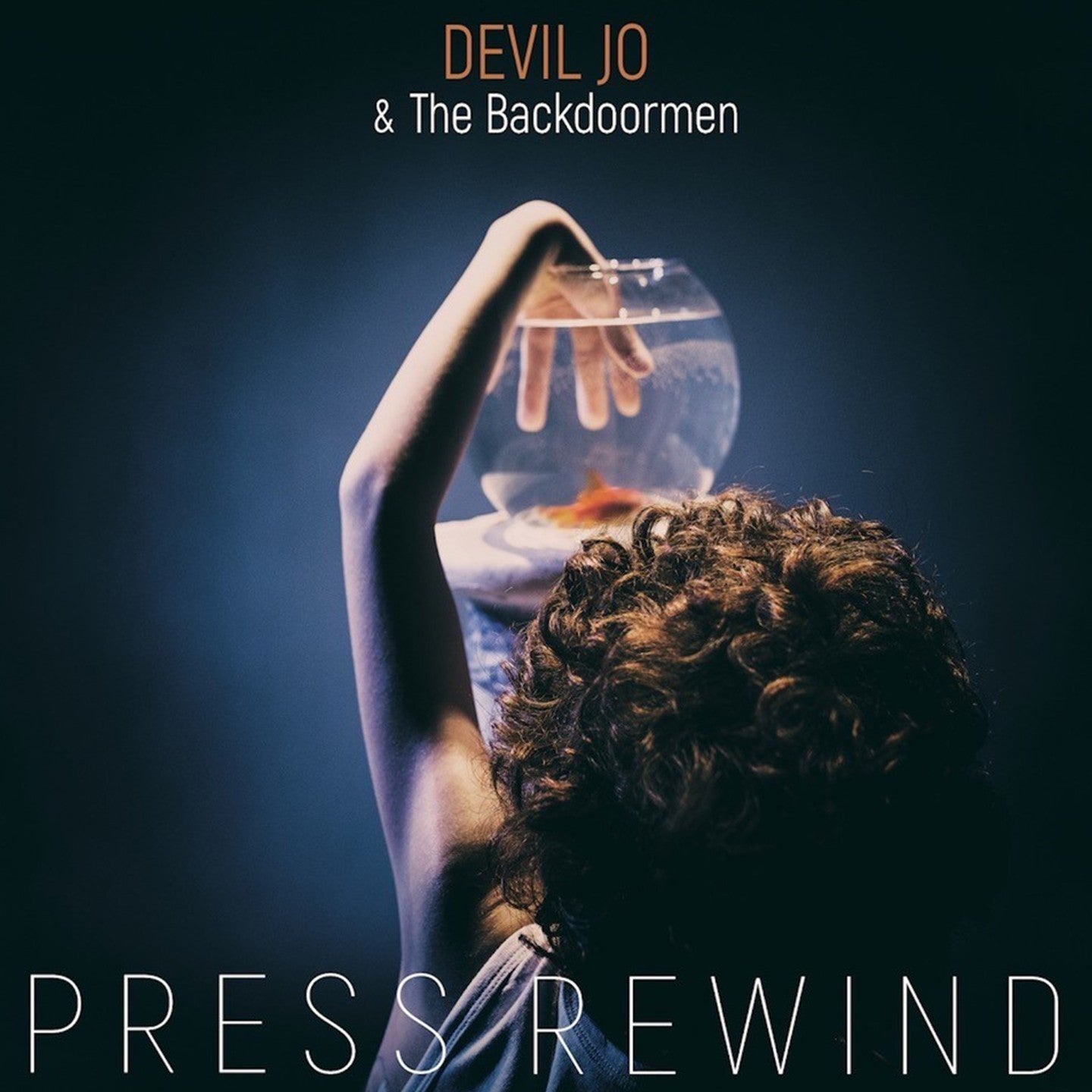 Pochette de : PRESS REWIND - DEVIL JO / THE BACKDOORMEN (CD)