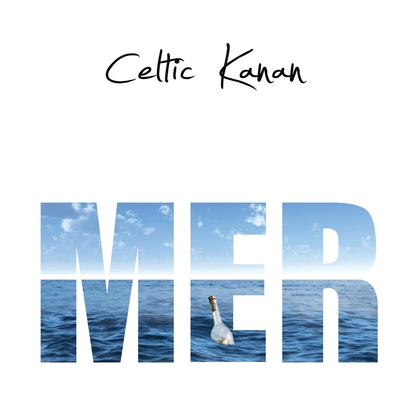 Pochette de : MER - CELTIC KANAN (CD)