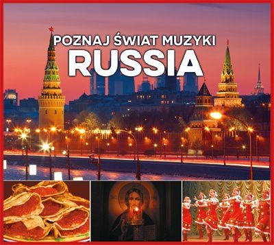 Pochette de : RUSSIE - DÉCOUVRIR LA MUSIQUE DU MONDE (CD)