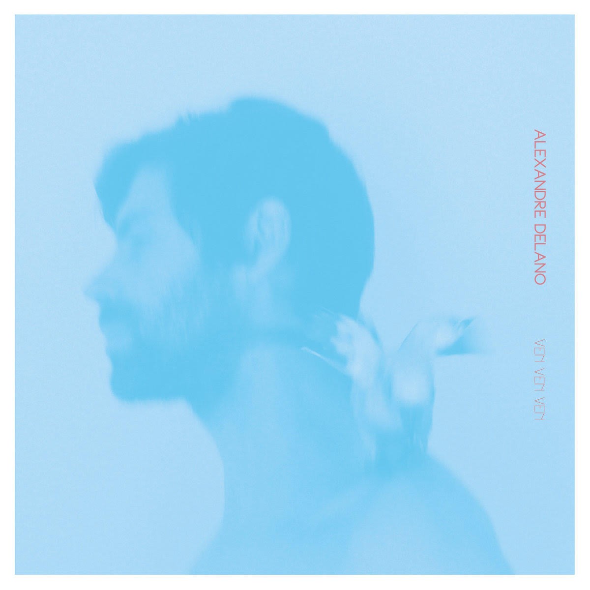 Pochette de : VEN VEN VEN - ALEXANDRE DELANO (CD)