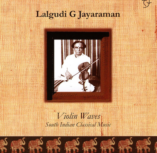 Pochette de :  VIOLIN WAVES  - LALGUDI G. JAYRAMAN (CD)