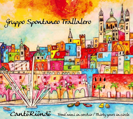Pochette de :  CANTORIONDO  - GRUPPO SPONTANEO TRALLALERO (CD)