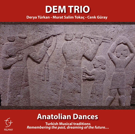 Pochette de :  ANATOLIAN DANCES  - DEM TRIO (CD)