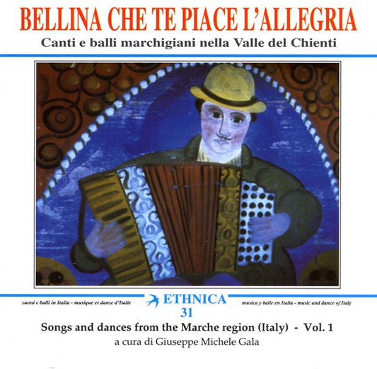Pochette de :  BELLINA CHE TE PIACE L'ALLEGRIA  - VALLE DEL CHIENTI (CD)