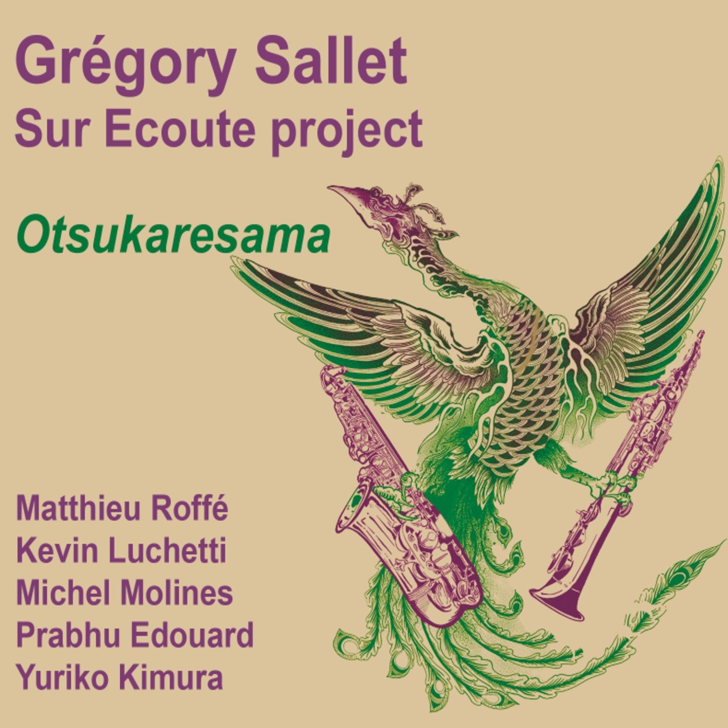 Pochette de : OTSUKARESAMA - GRÉGORY SALLET "SUR ECOUTE" QUARTET (CD)