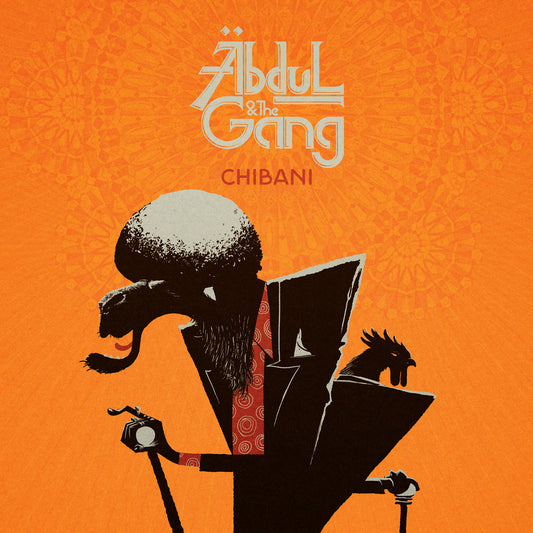 Pochette de : CHIBANI - ABDUL & THE GANG (VINYLE 33T)