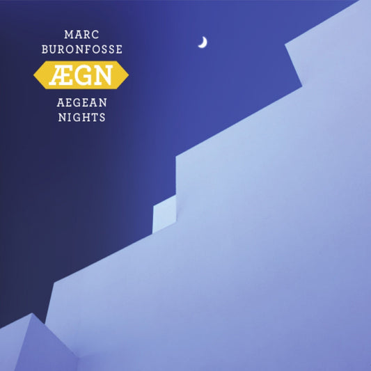 Pochette de : AEGEAN NIGHTS - MARC BURONFOSSE - ÆGN (CD)