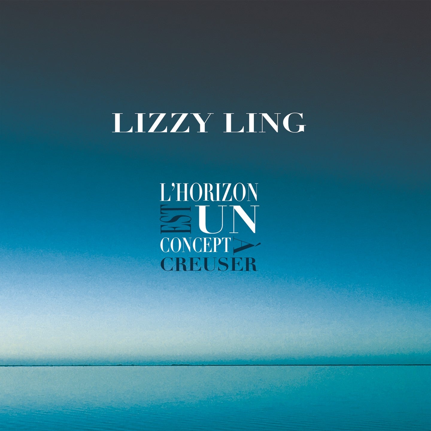 Pochette de : L'HORIZON EST UN CONCEPT À CREUSER - LIZZY LING (CD)