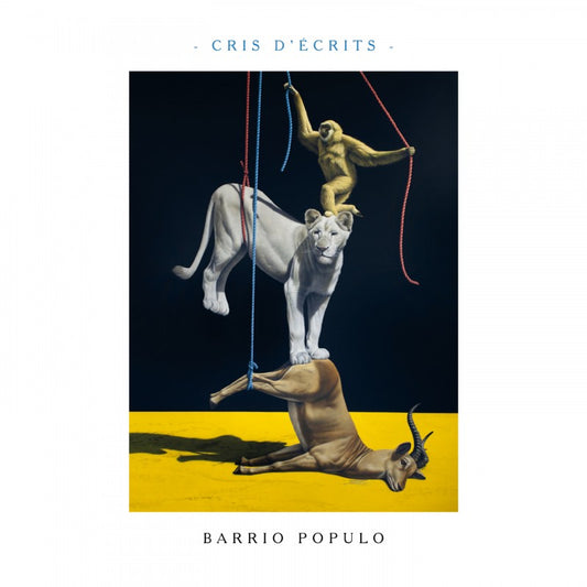 Pochette de : CRIS D'ÉCRITS - BARRIO POPULO (VINYLE 33T)