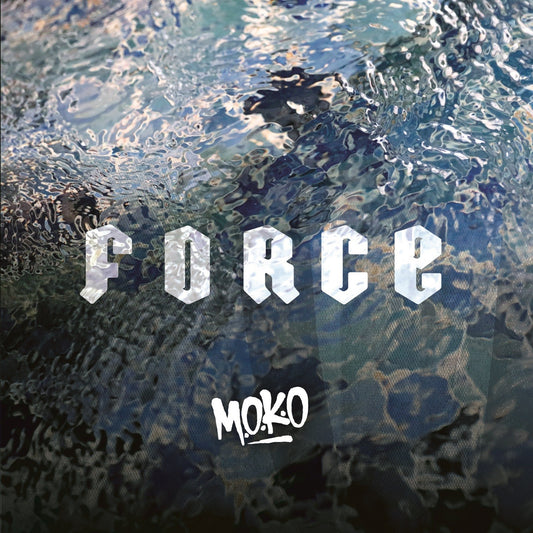 Pochette de : FORCE - M.O.K.O (VINYLE 33T)