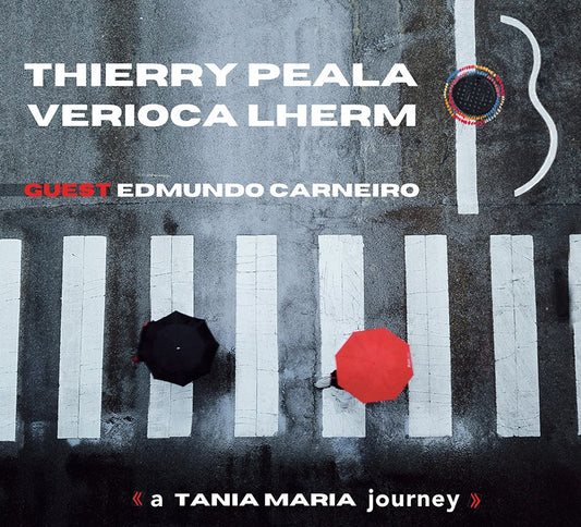 Pochette de : A TANIA MARIA JOURNEY - THIERRY PEALA, VERIOCA LHERM (CD)