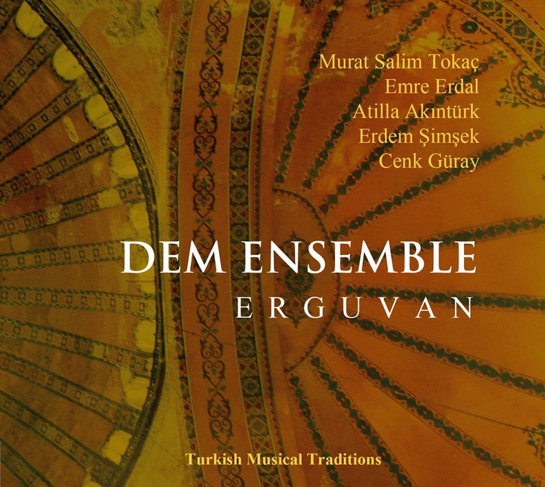 Pochette de :  ERGUVAN  - DEM ENSEMBLE (CD)