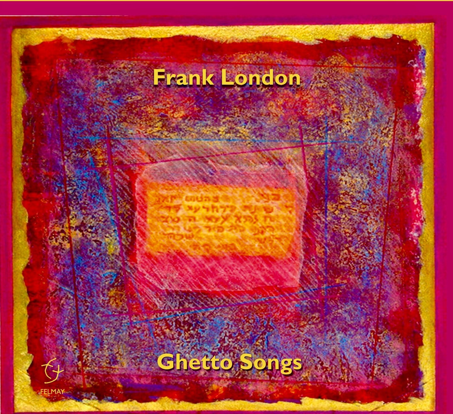 Pochette de :  GHETTO SONGS (VENICE AND BEYOND)  - FRANK LONDON (CD)