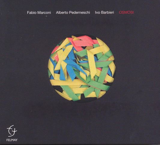 Pochette de :  OSMOSI  - FABIO MARCONI / ALBERTO PEDERNESCHI / IVO BARBIERI (CD)