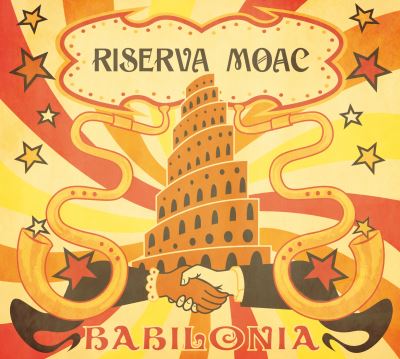 Pochette de : BABILONIA - RISERVA MOAC (CD)