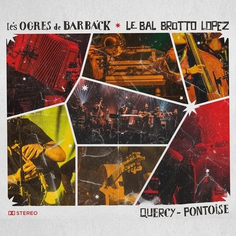 Pochette de : LE BAL BROTTO LOPEZ - LES OGRES DE BARBACK (CD)