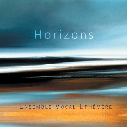 Pochette de : HORIZONS - ENSEMBLE VOCAL EPHÉMÈRE (CD)