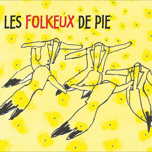 Pochette de : LES FOLKEUX DE PIE - LES FOLKEUX DE PIE (CD)