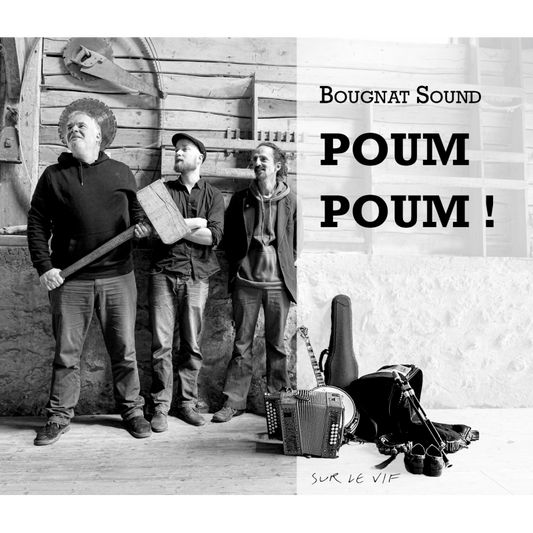 Pochette de : POUM POUM - BOUGNAT SOUND (CD)