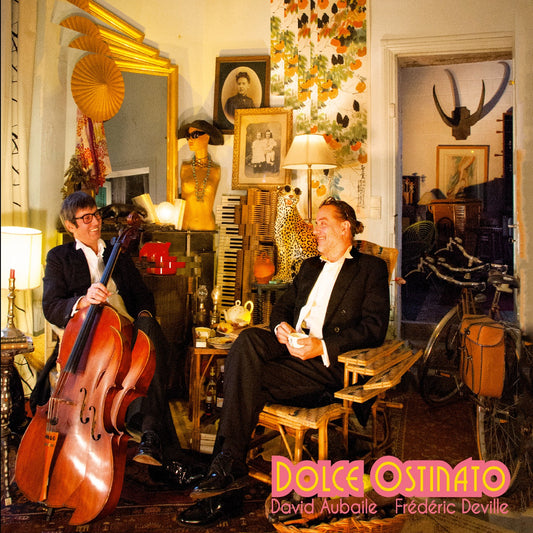 Pochette de : DOLCE OSTINATO - DAVID AUBAILE ET FRÉDÉRIC DEVILLE (CD)