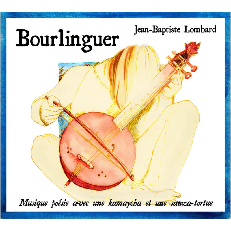 Pochette de : BOURLINGUER - JEAN-BAPTISTE LOMBARD (CD)