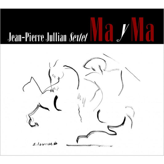 Pochette de : MA Y MA - JEAN-PIERRE JULLIAN SEXTET (CD)