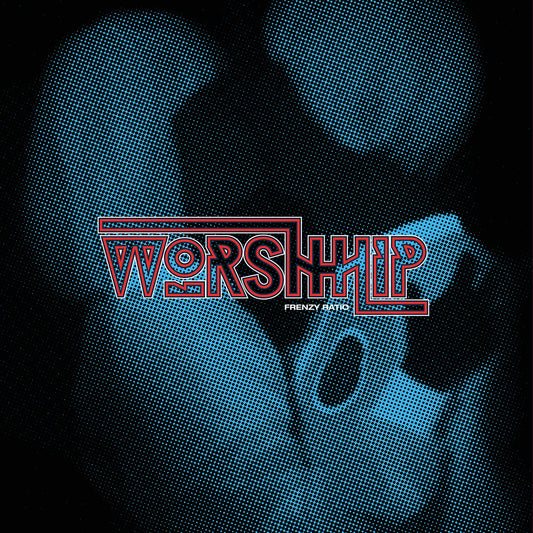 Pochette de : FRENZY RATIO - WORSHHHIP (VINYLE 33T)