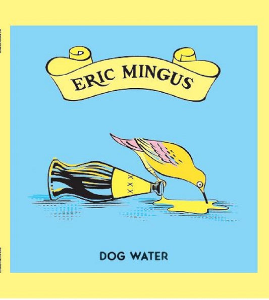 Pochette de : DOG WATER - ERIC MINGUS (VINYLE 33T)