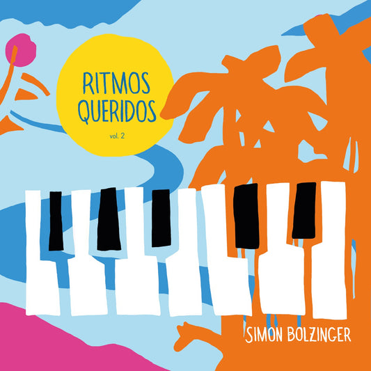 Pochette de : RITMOS QUERIDOS VOLUME 2 - SIMON BOLZINGER (CD)