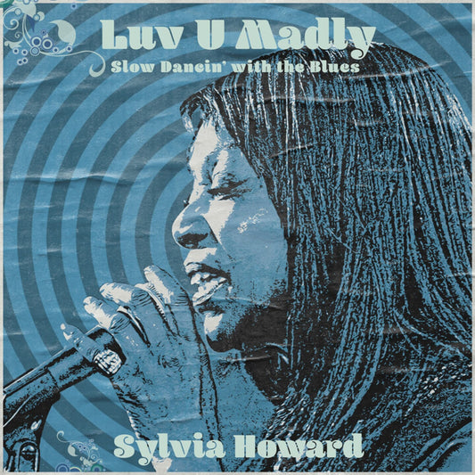 Pochette de : LUV U MADLY - SYLVIA HOWARD (CD)