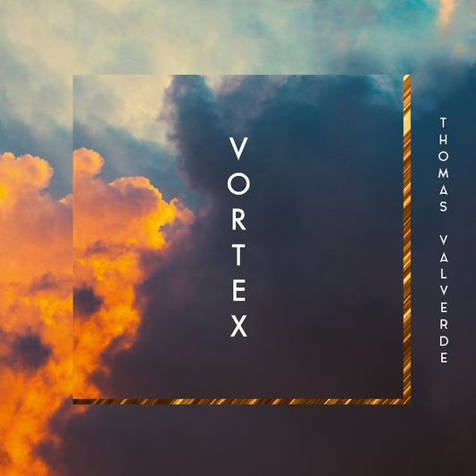 Pochette de : VORTEX - THOMAS VALVERDE (VINYLE 33T)