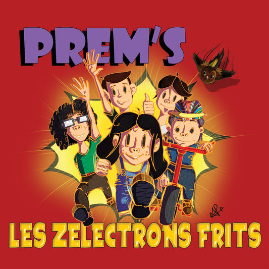 Pochette de : PREM'S - LES ZÉLECTRONS FRITS (CD)
