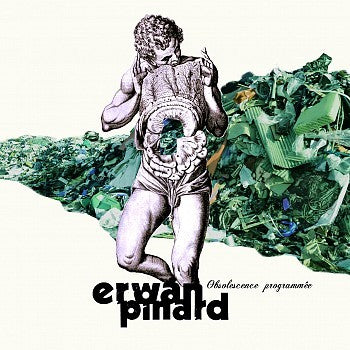 Pochette de : OBSOLESCENCE PROGRAMMÉE - ERWAN PINARD OBSOLESCENCE PROG (CD)
