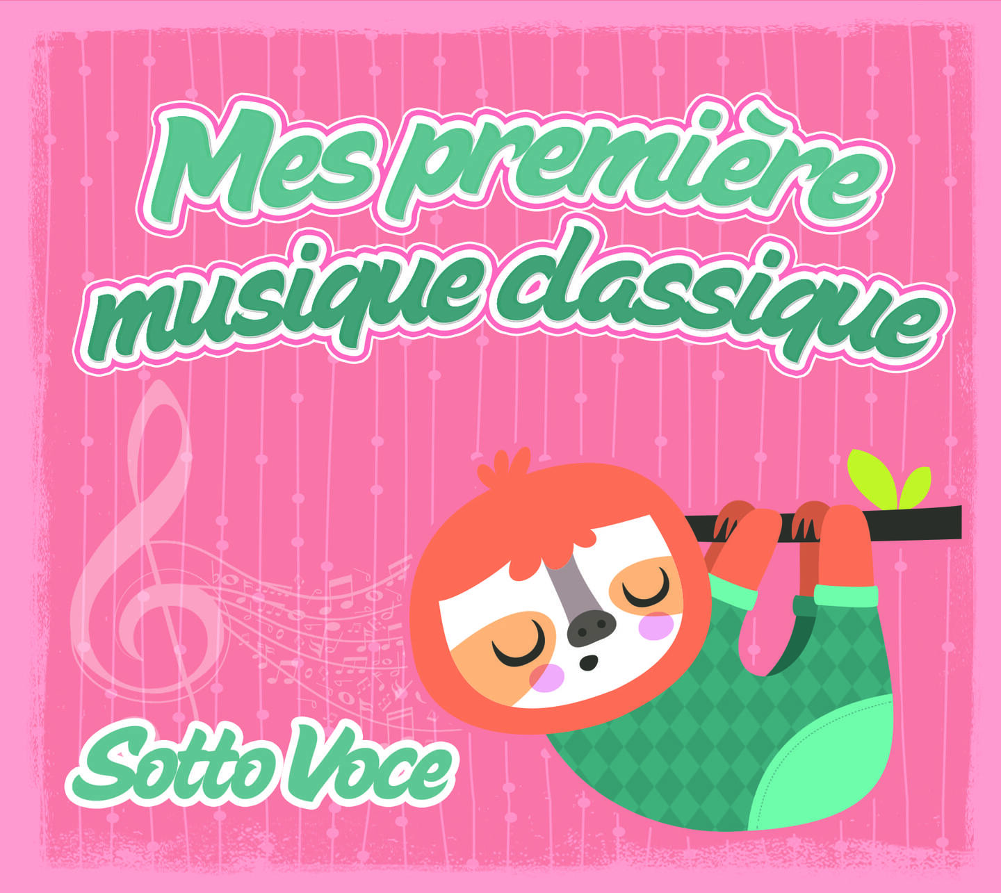 Pochette de : SOTTO VOCE - MES PREMIÈRES MUSIQUES CLASSIQUES (CD)